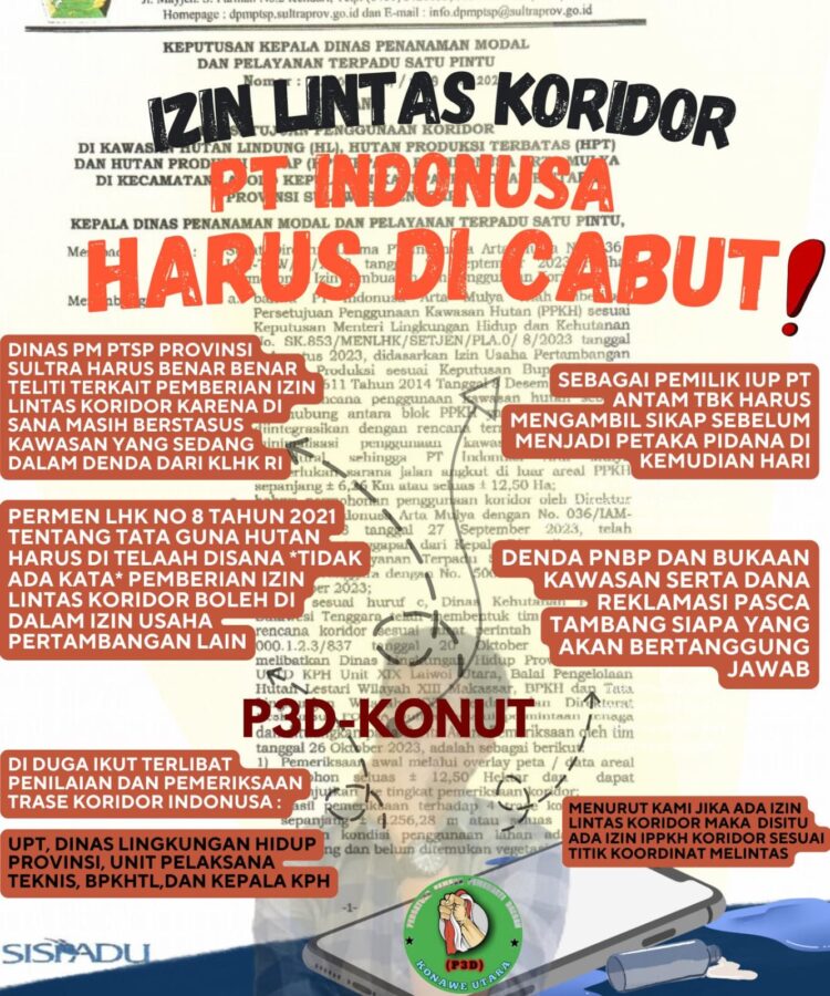 P3D Konut Soroti Izin Lintas Koridor PT Indonusa di WIUP PT Antam Tbk yang Diduga Tabrak Sejumlah Aturan