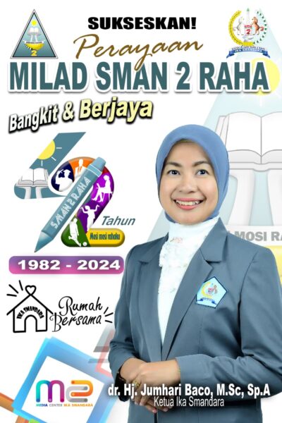 Rajut Kebersamaan dan Solidaritas, IKA SMAN 2 Raha Sukses Gelar Milad ke 42 Usung Tema ‘Bangkit dan Berjaya’