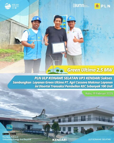 Tingkatkan Green Energy, PLN ULP Konawe Selatan P3 Kendari Sukses Sambungkan Layanan Green Ultima