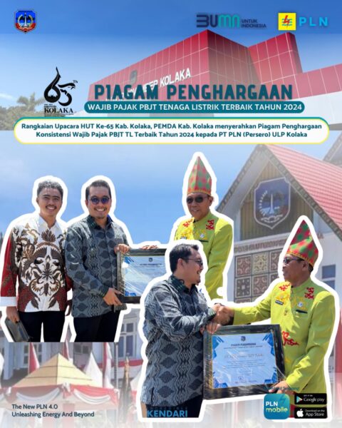 Di Momen HUT Kolaka ke 65, PLN ULP Kolaka Dapat Penghargaan Atas komitmen dan dedikasi pemungutan PJBT-TL Terbaik Periode 2024