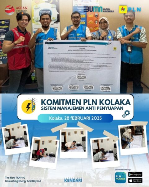 PLN ULP Kolaka Komitmen Berikan Pelayanan Terbaik Dengan Mendukung Penuh Pelaksanaan Sistem Manajamen Anti Penyuapan (SMAP)
