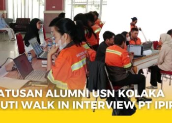 Ratusan Alumni USN Kolaka Ikuti Walk In Interview PT IPIP