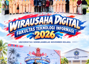 Meledak ! FTI USN Kolaka di 2026: Ubah Potensi Daerah Jadi Magnet Ekonomi Digital!”